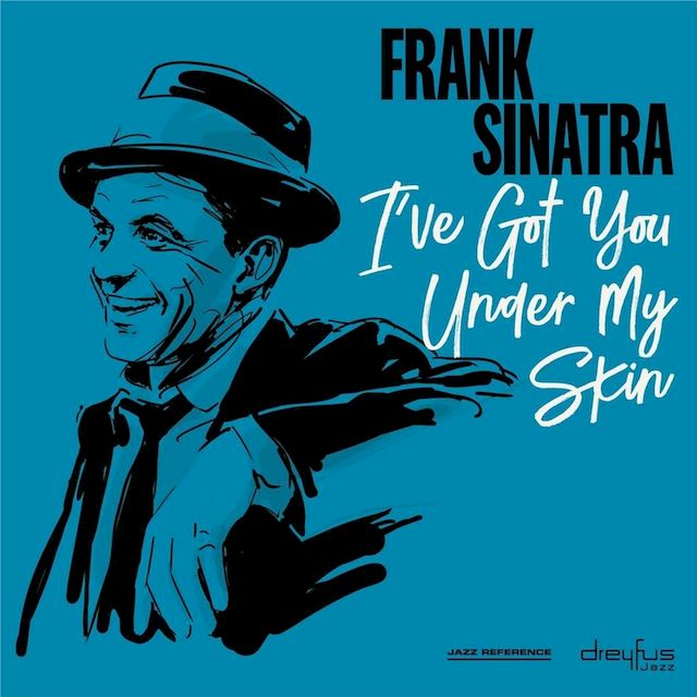 Frank Sinatra ¦ I've Got You Under My Skin • Old Town ...