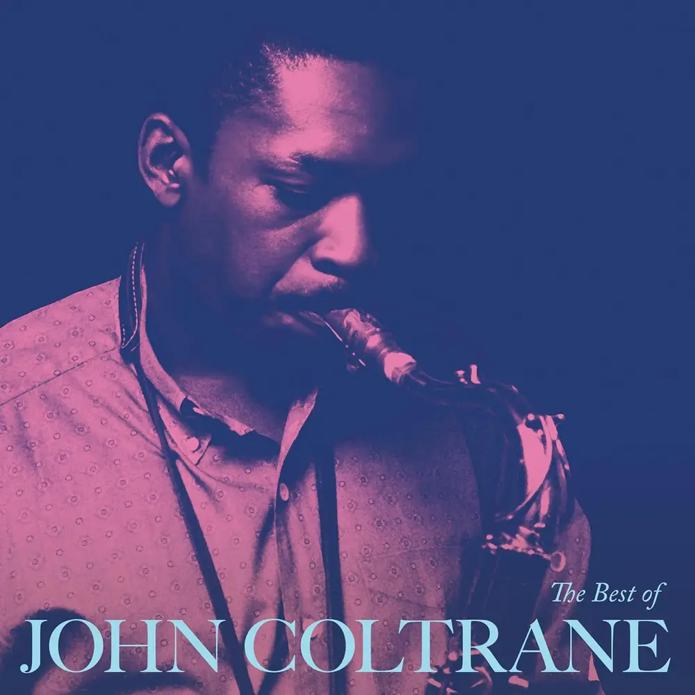 John Coltrane ¦ The Best Of John Coltrane • Old Town Record Shop